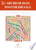APM – Archeologia Postmedievale, 28, 2024