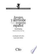 Apogeo y derrumbe del imperio español