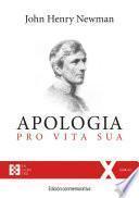 Apologia pro Vita Sua. Edición conmemorativa