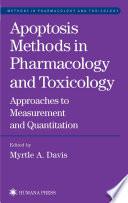 Apoptosis Methods in Pharmacology and Toxicology