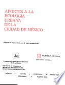 Aportes a la ecología urbana de la Ciudad de México