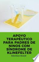 APOYO TERAPÉUTICO PARA PADRES DE NINOS COM SÍNDROME DE MARFAN