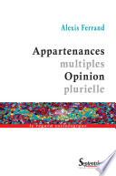 Appartenances multiples  Opinion plurielle