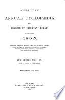 Appletons' Annual Cyclopedia and Register of Important Events