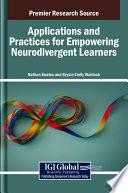 Applications and Practices for Empowering Neurodivergent Learners