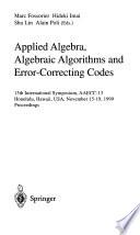 Applied Algebra, Algebraic Algorithms, and Error-correcting Codes
