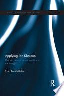 Applying Ibn Khaldūn