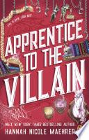 Apprentice to the Villain