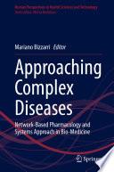 Approaching Complex Diseases