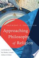Approaching Philosophy of Religion