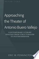 Approaching the Theater of Antonio Buero Vallejo