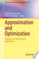Approximation and Optimization