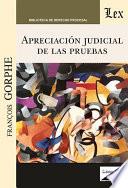 Apreciación judicial de las pruebas