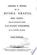 Aprecio y estima de la divina gracia