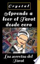 Aprende a leer el Tarot desde Cero