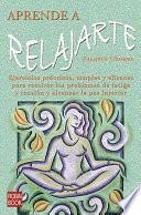 Aprende a relajarte