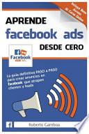 Aprende Facebook Ads Desde Cero