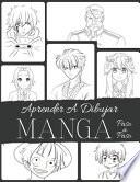 Aprender A Dibujar Manga - Paso a Paso