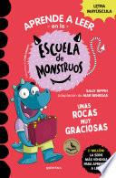 Aprender a leer en la Escuela de Monstruos 16 - Unas rocas muy graciosas