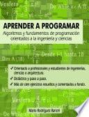 Aprender a programar: algoritmos y fundamentos de programación orientados a la ingeniería y ciencias