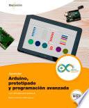 Aprender Arduino, prototipado y programación avanzada con 100 ejercicios