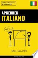 Aprender Italiano - Rápido / Fácil / Eficaz