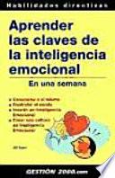 Aprender las claves de la inteligencia emocional en una semana