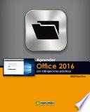 Aprender Office 2016 con 100 ejercicios PRÁCTICOS