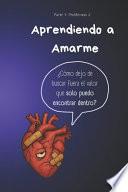 Aprendiendo a Amarme