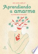 Aprendiendo a amarme