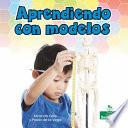Aprendiendo con modelos