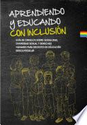 Aprendiendo y Educando: Con Inclusion