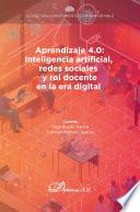 Aprendizaje 4.0: inteligencia artificial, redes sociales y rol docente en la era digital