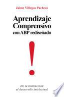 Aprendizaje Comprensivo Con Abp Rediseñado