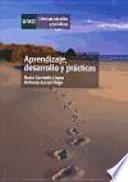 Aprendizaje, desarrollo y prácticas