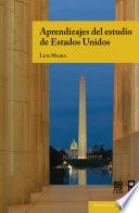 Aprendizajes del estudio de Estados Unidos