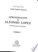 Aproximación a Alfonso López