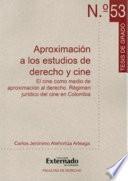 Aproximación a los estudios de derecho y cine