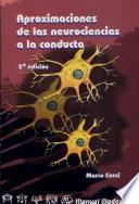 Aproximaciones de Las Neurociencias a la Conducta