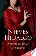 Apuesta un beso, si te atreves