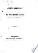 Apuntes biográficos de don Diego Antonio Barros