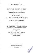 Apuntes carpetovetonicos. Novelas cortas (1941-1956).- -t.4. Viajes por Espana. 1 (1948-1952)