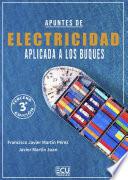 Apuntes de electricidad aplicada a los buques