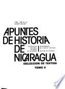 Apuntes de historia de Nicaragua: El ascenso revolucionario, el surgimiento y desarrollo del F.S.L.N. y la victoria sandinista (selección textos)