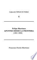 Apuntes desde la frontera, 1891-1892