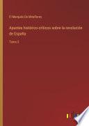 Apuntes histórico-críticos sobre la revolución de España