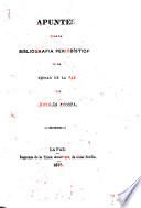 Apuntes para la bibliografía periodística de la Ciudad de La Paz