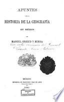 Apuntes para la historia de la geografía en México