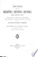Apuntes para una biblioteca científica española del siglo XVI