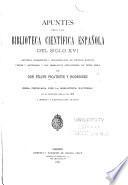 Apuntes para una biblioteca científica española del siglo XVI